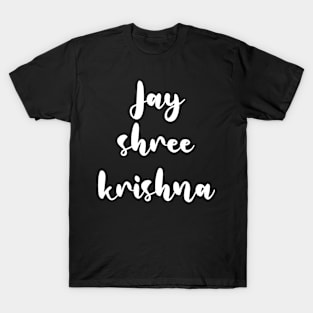 Jai shree krishna T-Shirt